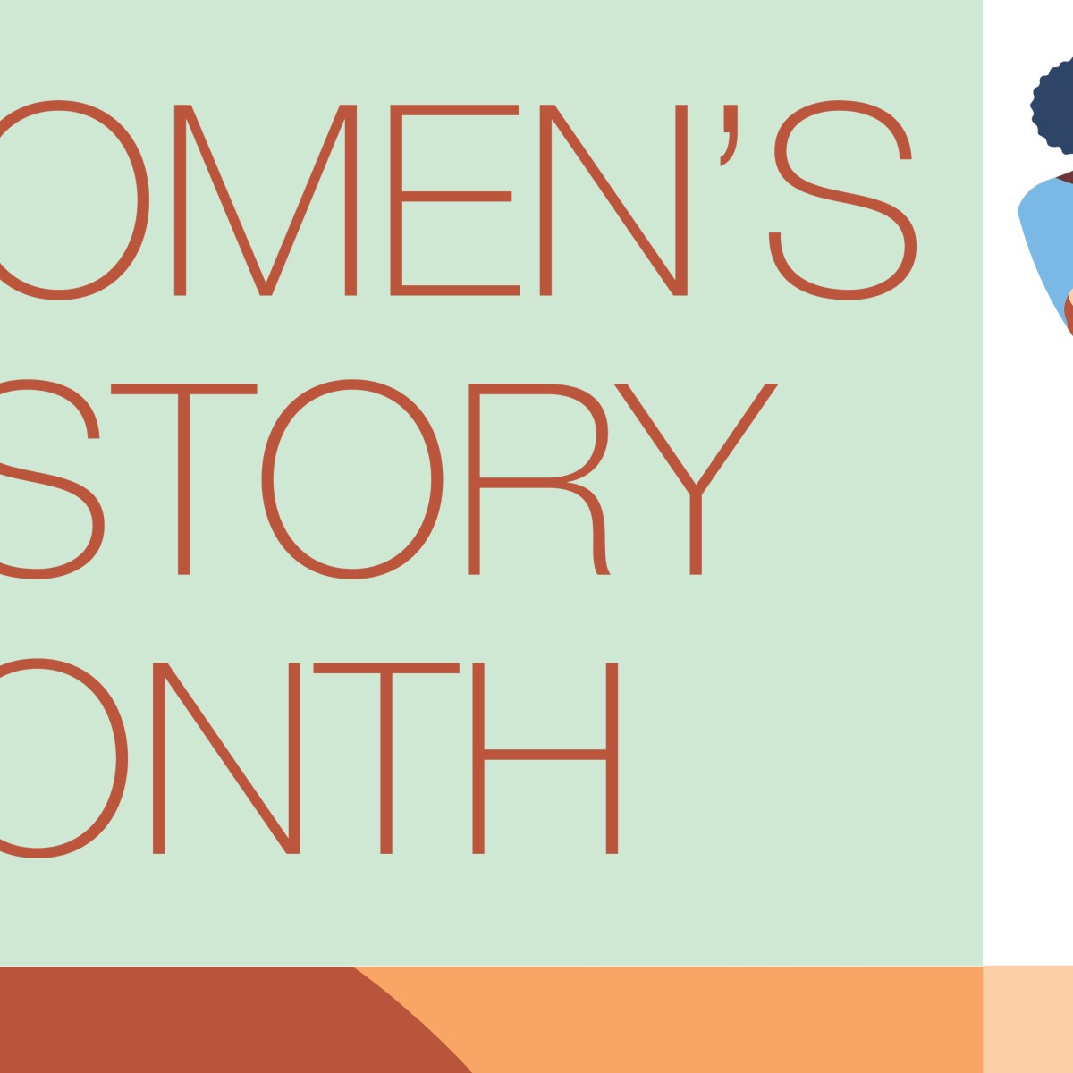 Graphic that says Women's History Month